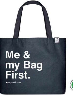 GARY MASH Shopper Me & my Bag First